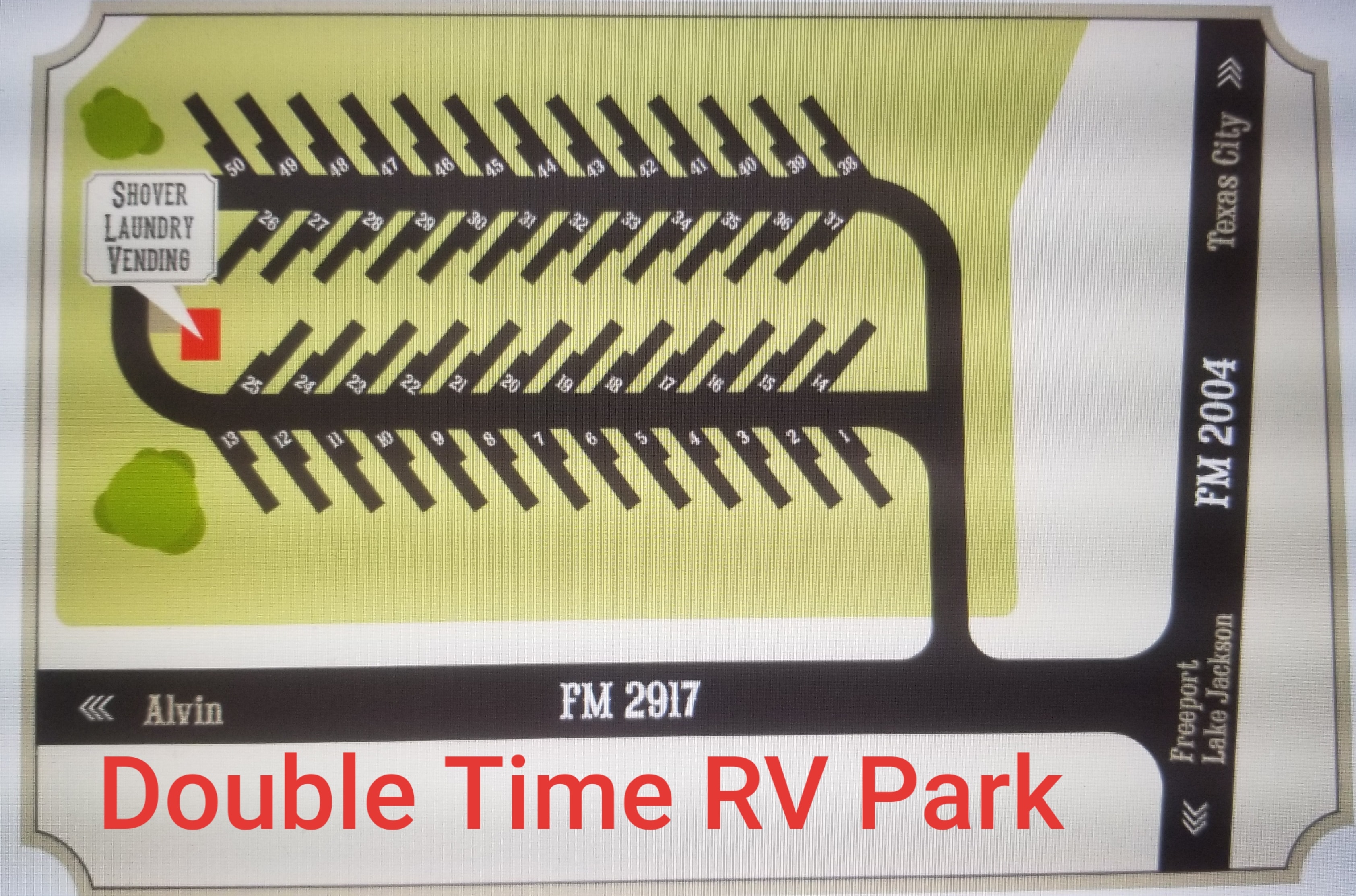 Double Time RV Park site map showing all 50 numbered RV sites, office, showers, laundry, and vending at FM 2917 and FM 2004 in Alvin, Texas